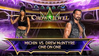 BATTLE OF THE SEXES! Drew McIntyre vs Michin at Crown Jewel!
