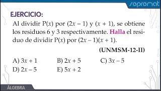 División Algebraica - ejercicio tipo UNMSM