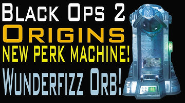 Black Ops 2: Origins- NEW PERK- Wunderfizz Orb!