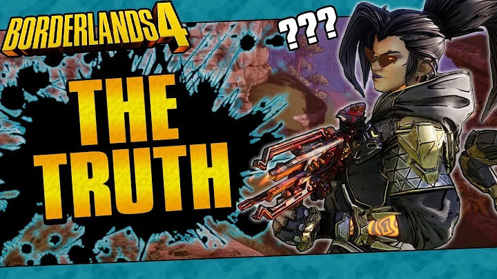 The TRUTH About Borderlands 4...