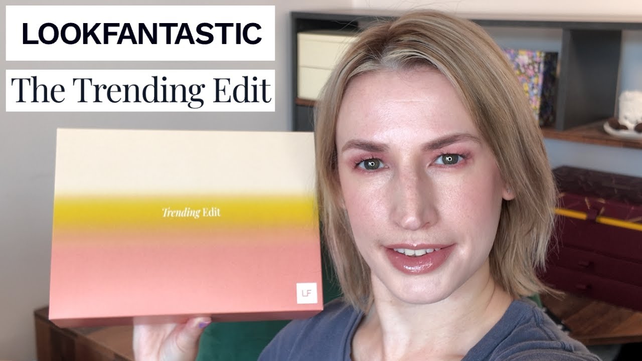 Lookfantastic The Trending Edit 2025
