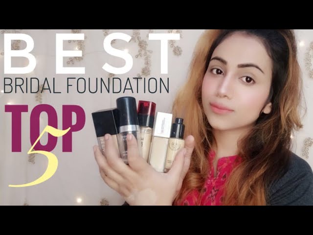 Best Foundation For Bridal Makeup