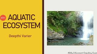 Aquatic Ecosystems | EVS | Environmental Studies