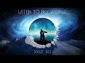 Listen to my world   royalty free no copyrights music