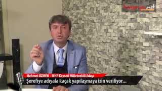 Bu İddia Çok Konuşulur.. Özmen Kayseride Ki Yapıların %75I Kaçak