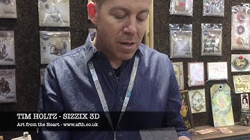 Tim Holtz   Sizzix 3D - Creativation 2018
