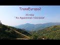 "TransEuropa2" 33.rész: "Az Appenninek túloldalán"