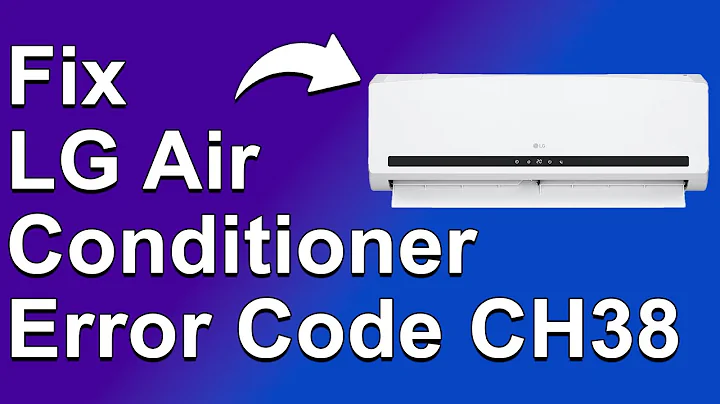 LG Air Conditioner Error Code CH38 (Refrigerant Levels Low - Why It Occurs, And How To Fix It)