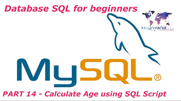 Learn MySQL in a simple way for beginners | With examples | 2021 | Part 14 - Calculate age use SQL