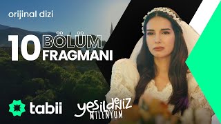 Yeşil Deniz Milenyum 10.  Fragmanı | Yeni ler Sadece #tabii 'de!💚 Resimi