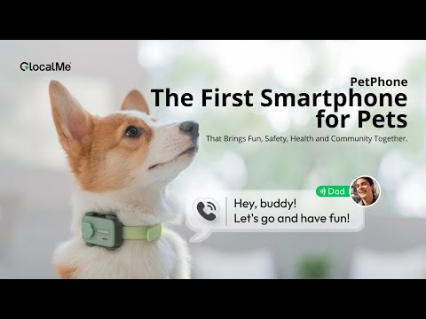 【GlocalMe】PetPhone - The First Smartphone for Pets