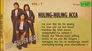 Huling-Huling Acca - Trio Golden Heart
