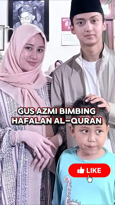 Gus Azmi guides memorization of the Quran, studies.