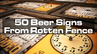 Making 50 Brewery Signs From a Rotten Fence
