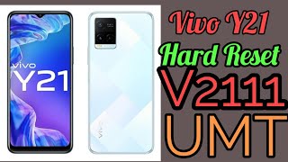 Vivo(V2111)Y21 Hard Reset|Vivo (Y21) v2111 Fingers print unlock|Face unlock|Pattern unlock|v2111|UMT