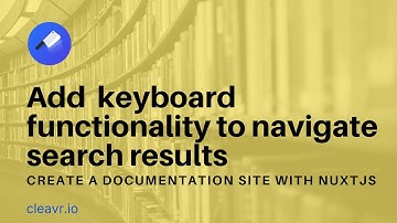 Add up, down, and enter keyboard functionality to navigate search results for a VueJS site