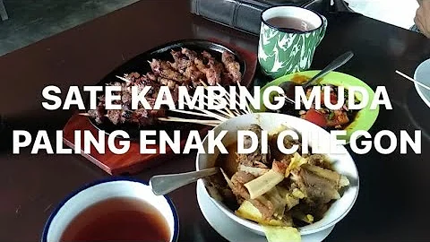 SATE KAMBING MUDA PALING ENAK DI CILEGON ... MBOK BUNDER ... JOZZZ GANDOZZZ MANTUL MAKNYUZZZ