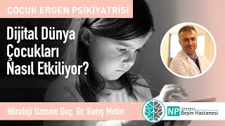 Dijital dünya çocukları nasıl etkiliyor?