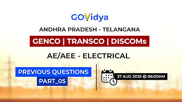GENCO - TRANSCO - DISCOMs | AE/AEE - Electrical | Previous Questions Part_05 #genco #transco