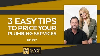 3 Easy Tips To Price Your Plumbing Services