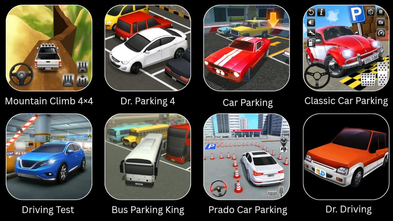 Dr Parking 4, Prado Car Parking, Classic Car Parking, Bus Parking King, Driving Test, Mountain Climb