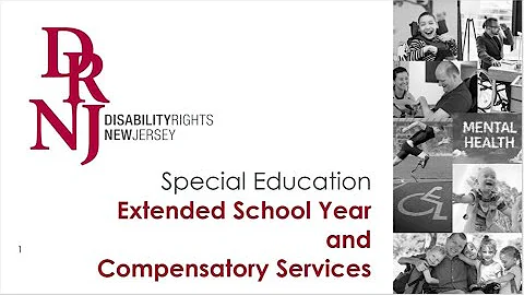 Disability Rights New Jersey Special Education: Extended School Year and Compensatory Services