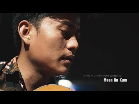 an Original Song by Purna Rai | Maan Ka Kura (मनका कुरा) Acoustic Cover | Vice Versa