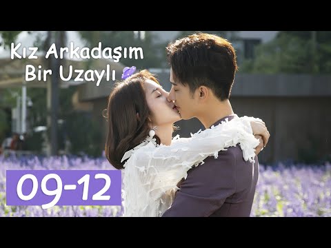 Kız Arkadaşım Bir Uzaylı | 9-12 Bölümler | My Girlfriend is an Alien | Thassapak Hsu, Wan Peng