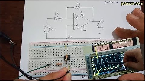 Teori vs Eksperimen: Op Amp sebagai Inverting Amplifier (Penguat Membalik)