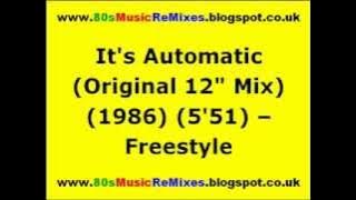 It's Automatic (Original 12' Mix) - Freestyle | 80s Electro Funk | 80s Club Mixes | 80s Club Music