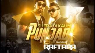 Raftaar - SHERA DI KAUM PUNJABI | MANJ Musik