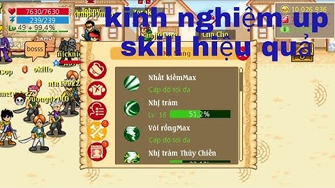 Hải Tặc Tí Hon - Kinh nghiệm up skill nhanh !!