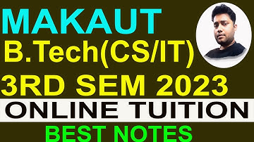 MAKAUT B TECH CSE IT 3RD SEM 2023 ONLINE TUITION | BEST NOTES | ALERT FOR BACKLOG | CALL @9007292436