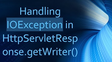 Handling IOException in HttpServletResponse.getWriter()