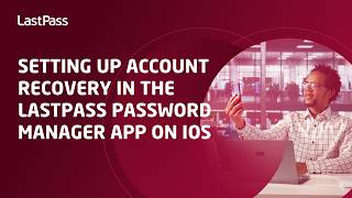 Setting up account recovery in the LastPass Password Manager app on iOS