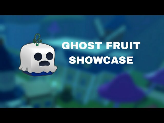 New ghost fruit showcase in bloxfruits #fyp #roblox #bloxfruits #ghost, fruit