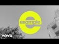 Example - All the Wrong Places(Official Lyric Video)