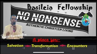 Basileia Fellowship (Don’t Live a Nonsense Christian) screenshot 2