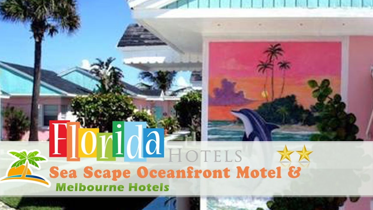 Sea Scape Oceanfront Motel & Apartments Melbourne Hotels, Florida