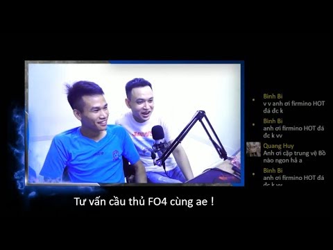 Hau Zozo ft ManhJune tư vấn tuổi hồng FO4 trên sóng Live Stream