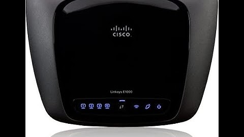How to access linksys E1000