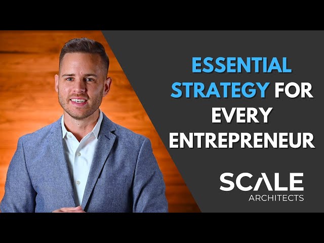 The Essential Strategy for Every Startup Entrepreneur