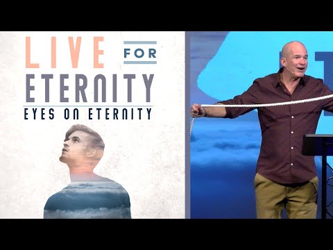 Live for Eternity: Eyes on Eternity