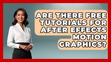 Are There Free Tutorials for After Effects Motion Graphics? | Design Tool Unlocked News
