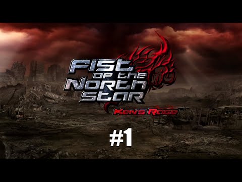 Fist of the North Star: Kenu0027s Rage - ч.1[Ken 1-4 главы] (PS3.Консольный эксклюзив)