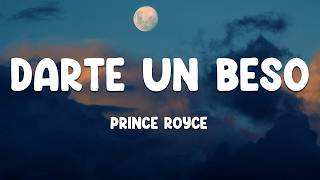 Prince Royce - Darte un Beso (Letra/Lyrics)