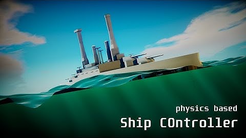 "Phisics Based Ship Controller" Android platform Test