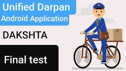 Unified darpan android application dakshta final test answers
