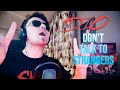 Dio - Don&#39;t talk to strangers (vocal cover)