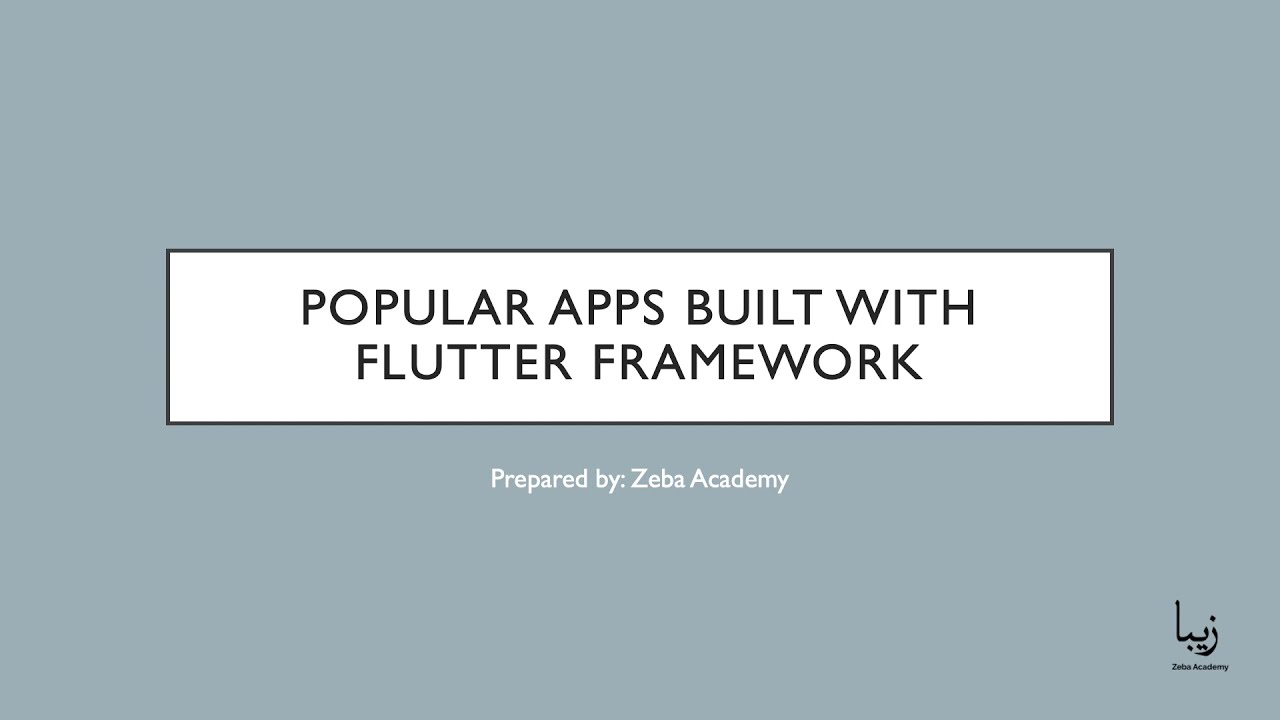 What Are Popular Apps Built With Flutter Framework?